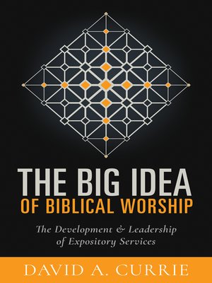 cover image of The Big Idea of Biblical Worship
